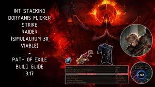 Path of Exile (3.17) Build Guide + Showcase - Doryani's Int stacking Flicker Strike Raider