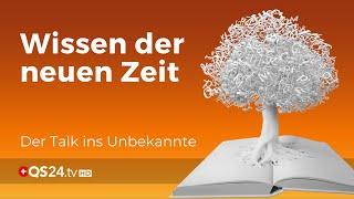 Wissen der neuen Zeit | Der Talk ins Unbekannte | WurzlHeimat | QS24 Gesundheitsfernsehen