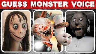 Guess the MONSTER'S VOICE? | Momo, Choo Choo Charles, Granny