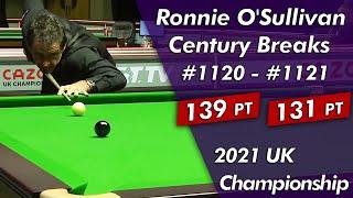 Ronnie O'Sullivan Century Breaks 1120 - 1121 Highlightsᴴᴰ | 2021 UK Championship