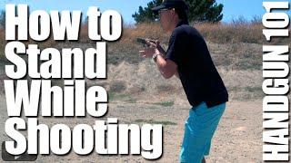 How to Stand When Firing a Pistol: Shooting Stance | Handgun 101 with Top Shot Chris Cheng