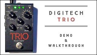 Digitech Trio Band Creator Pedal Walkthrough