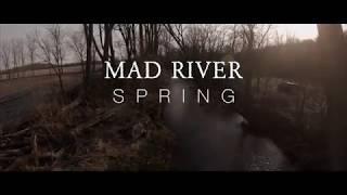 Fly Fishing the Mad River, Ohio Spring 2018