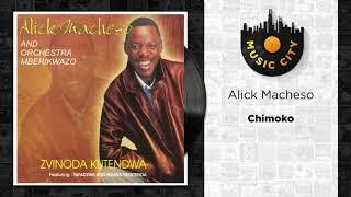 Alick Macheso And Orchestra Mberikwazvo - Chimoko | Official Audio