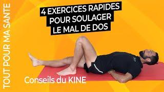 4 exercices contre le mal de dos (lombalgie)  / Kiné