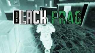 AVA Frag Movie Trailer - Black Frag