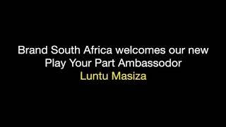 Luntu Masiza "Play Your Part" movement by BrandSA