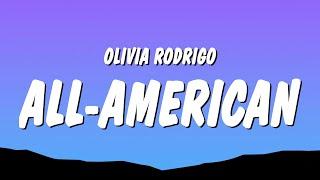 Olivia Rodrigo - all-american bitch (Lyrics)