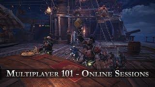 Monster Hunter: World - Multiplayer 101 - Online Sessions