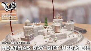 H3VR Early Access Update 116 - MEATMAS DAY!!