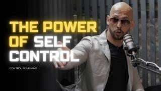 Control Your Mind - The Power of Self Control | Andrew Tate Motivation