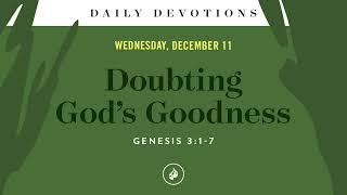 Doubting God’s Goodness – Daily Devotional