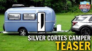 QUICK LOOK: Silver Cortes Camper | Fully Molded Fiberglass Travel Trailer