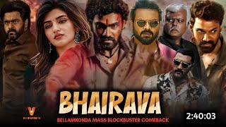 Bhairavam 2024 Full Movie Hindi Dubbed South Release Date | Bellamkonda New Movie | Latest Movie