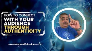How To Connect With Your Audience Through Authenticity (#affiliatemarketing ) Nick Rehmani