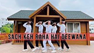 Sach Keh Raha Hai Deewana || Dance Choreography || SHANU