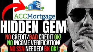 SECRET MORTGAGE LENDER  | NO INCOME VERIFICATION | BAD CREDIT OK + BANKRUPTCY OK! | NO SSN NEEDED!