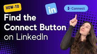 Where's the connect button on LinkedIn? How To Send Connection Requests