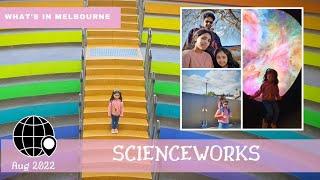 Scienceworks || Science Museum and Planetarium