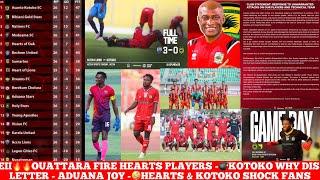 EIIOUATTARA FIRE HEARTS PLAYERS -KOTOKO WHY DIS LETTER - ADUANA JOY -HEARTS & KOTOKO SHOCK FANS