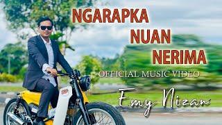 EMY NIZAN - NGARAPKA NUAN NERIMA (Official Music Video)