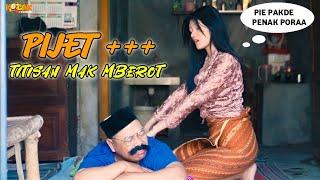 PIJET +++ TITISAN MAK MBEROT - FILM KOMEDI JAWA LUCU