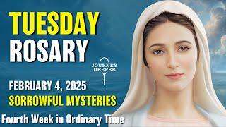 Tuesday Rosary  Sorrowful Mysteries of the Rosary  February 4, 2025 VIRTUAL ROSARY