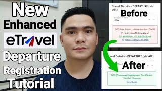 UPDATED ETRAVEL DEPARTURE REGISTRATION TUTORIAL NEW ENHANCED ETRAVEL SYSTEM | PAGBABAGO SA ETRAVEL