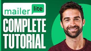 MailerLite Tutorial - Best FREE Email Marketing Platform? (Complete Guide 2024)