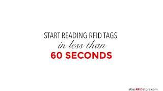 Start Reading RFID Tags in Less Than 60 Seconds