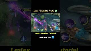 Lesley Invisible Tricks Survive Tutorial Mobile legends #ml2b #mlbb #lesley #tutorial #shorts