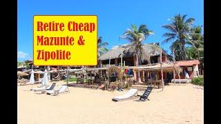 Retire Cheap in Mazunte Zipolite Mexico