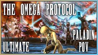 HARDEST Raids of FFXIV - The Omega Protocol (Ultimate) - TOP - Paladin PoV