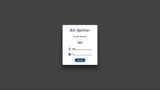 Bill splitter App | HTML | CSS | Javascript | SOURCE CODE | 2021