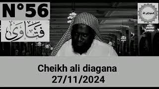 SKH ALI DIAGANA RÉPONSES AUX #QUESTIONS LE 27/11/2024