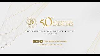 [REPLAY] 50th Commencement Exercises (AM Session) | #UMakGoldenBatch | 8/30/2023