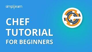 Chef Tutorial | Chef Tutorial For Beginners | DevOps Chef Tutorial | DevOps Tools | Simplilearn