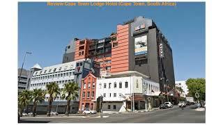 Review Cape Town Lodge Hotel (Cape Town, South Africa)