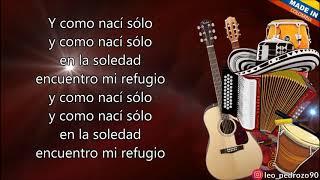 Nací Solo - Miguel Herrera (Letra)