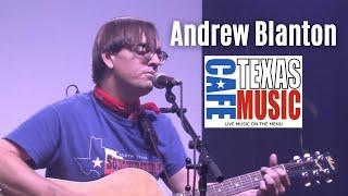 Andrew Blanton - Laredo (LIVE @ the Texas Music Cafe®)