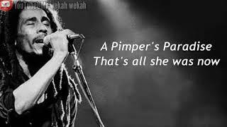 Bob Marley - Pimper's Paradise (lyrics)