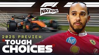 'No Excuses', 'Tough Choices': F1 Nation's 2025 Preview