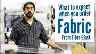 What to Expect When You Order Fabric from FibreGlast