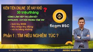 Ficom là gì ? | Kiếm tiền với Ficom Network | Phần 1 : Tìm hiểu các khái niệm | Kiem tien online !