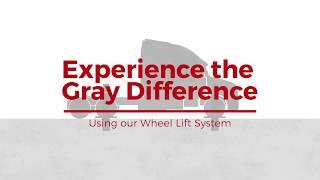 Using Gray Manufacturing's Wheel Lift System