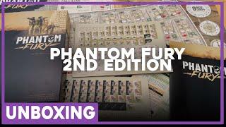 Unboxing | Phantom Fury 2nd Ed | NUTS! Publishing | The Players' Aid