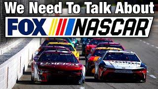 We Need To Talk About NASCAR on FOX… Again