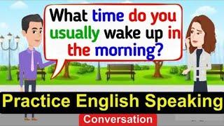 English Conversation Practice | Improve English Speaking Skills | Practice English Conversation