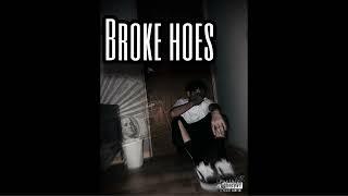 Broke Hoes (Official Audio)