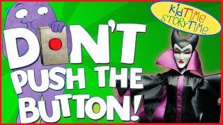 DON'T Push the Button! | Kids Books READ ALOUD